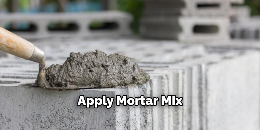 Apply Mortar Mix