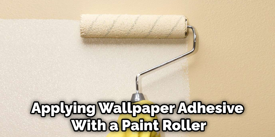 Applying Wallpaper Adhesive With a Paint Roller