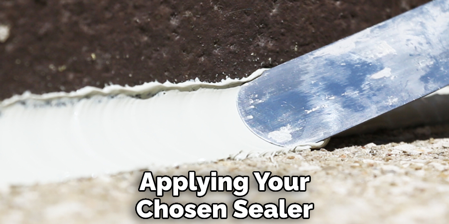 Applying Your Chosen Sealer