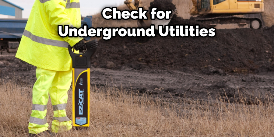 Check for Underground Utilities