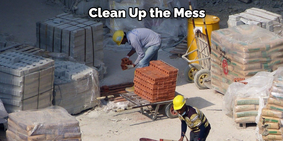 Clean Up the Mess