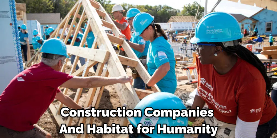 Construction Companies and Habitat for Humanity