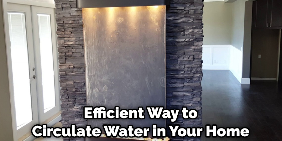  Efficient Way to Circulate Water in Your Home