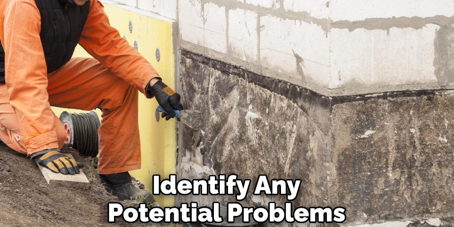 Identify Any Potential Problems