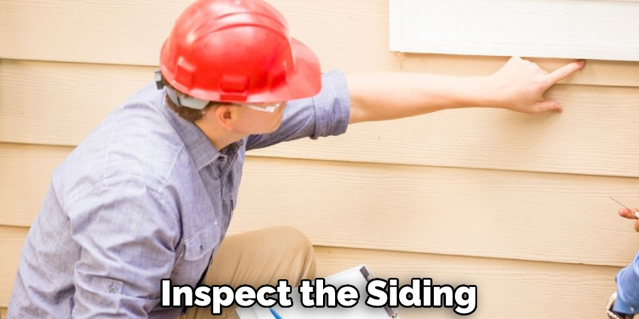 Inspect the Siding