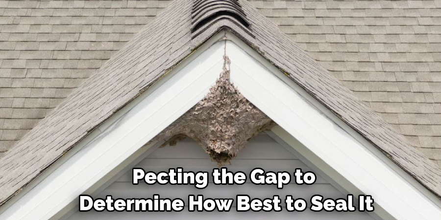 Pecting the Gap to Determine How Best to Seal It