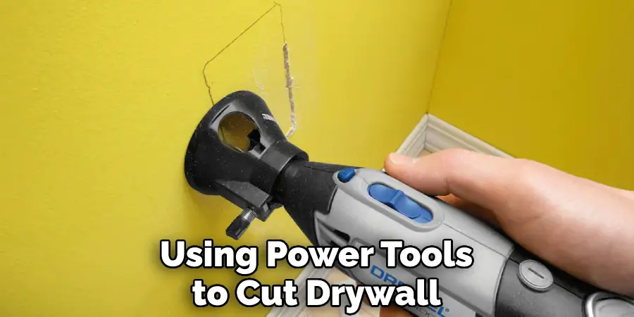 Using Power Tools to Cut Drywall