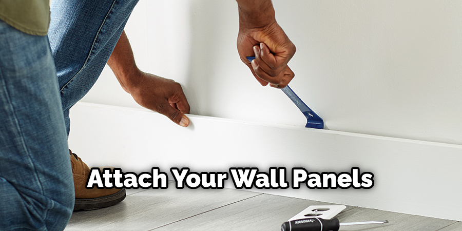 Attach Your Wall Panels