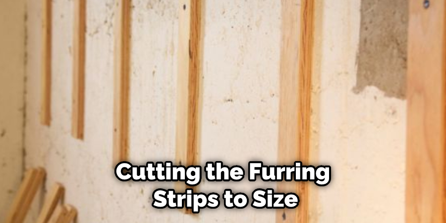 Cutting the Furring Strips to Size