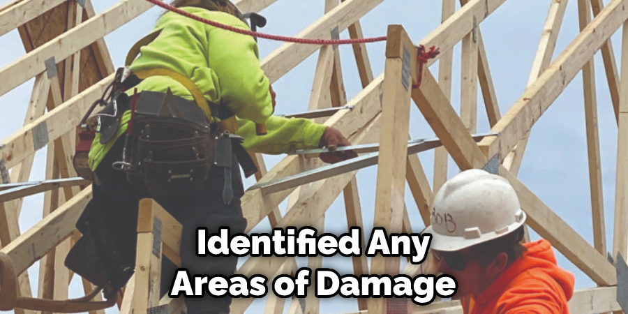 Identified Any Areas of Damage