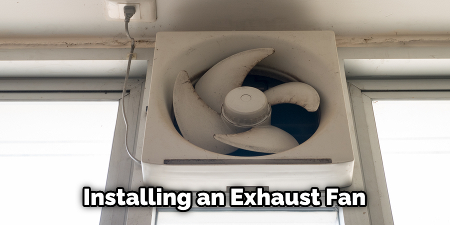 Installing an Exhaust Fan