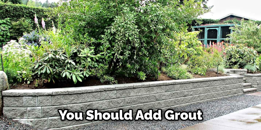 You Should Add Grout