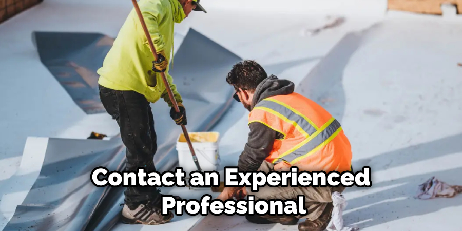 Contact an Experienced Professional