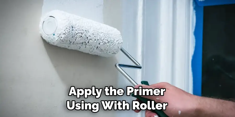 Apply the Primer Using With Roller