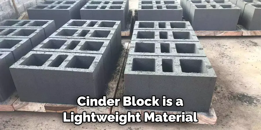 Cinder Block is a Lightweight Material