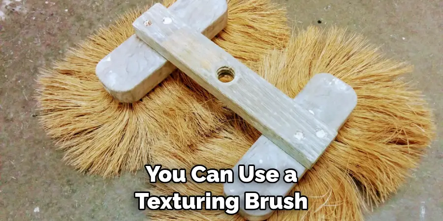 You Can Use a Texturing Brush