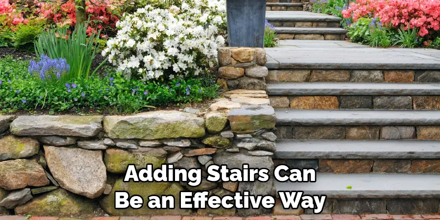 Adding Stairs Can Be an Effective Way