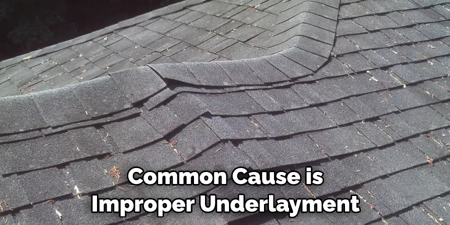 Common Cause is Improper Underlayment