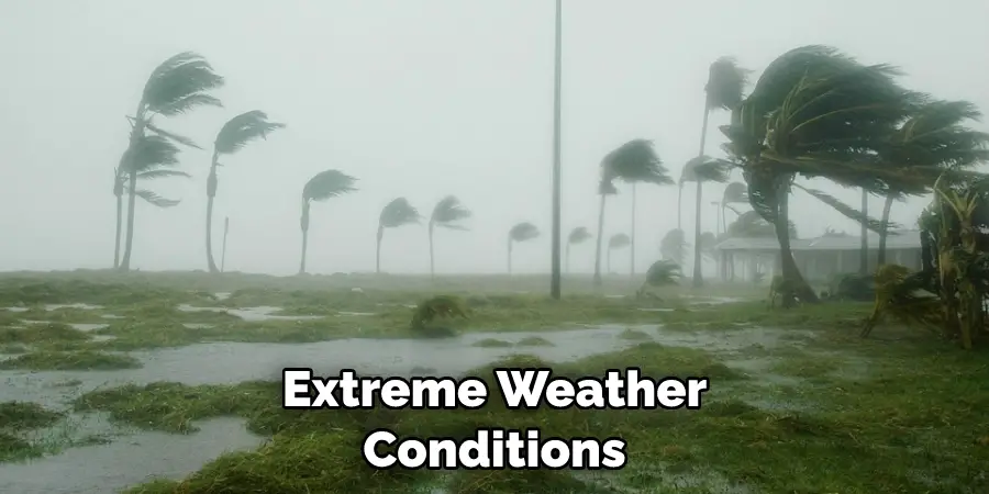 Extreme Weather Conditions