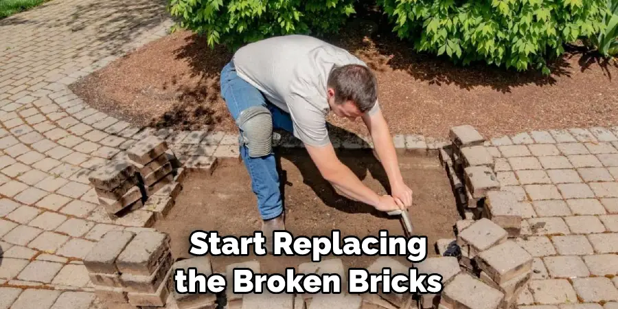 Start Replacing the Broken Bricks