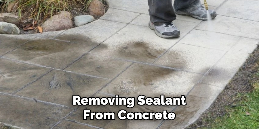 Removing Sealant From Concrete