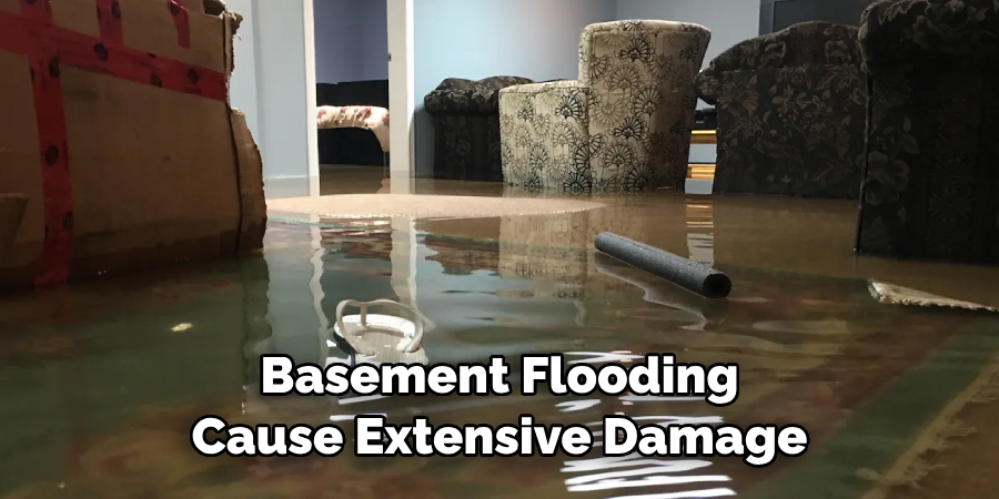 Basement Flooding Cause Extensive Damage