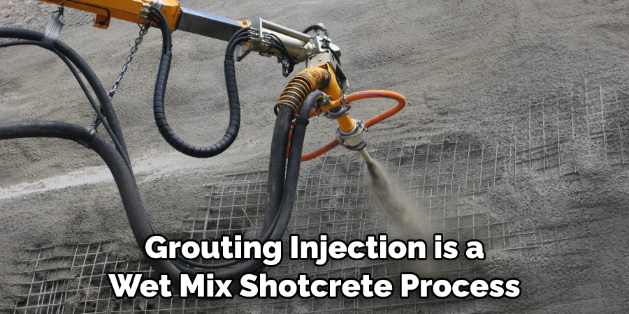 Grouting Injection is a Wet Mix Shotcrete Process