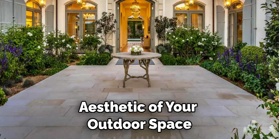 Aesthetic of Your Outdoor Space