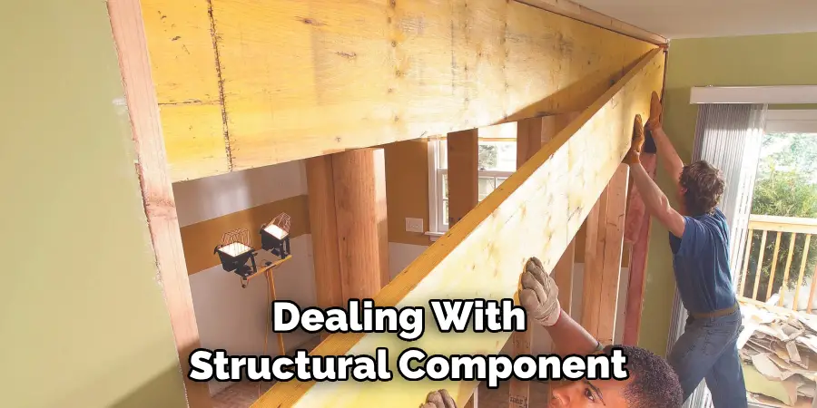 Dealing With Any Structural Component