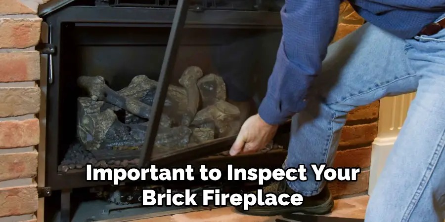  Important to Inspect Your Brick Fireplace