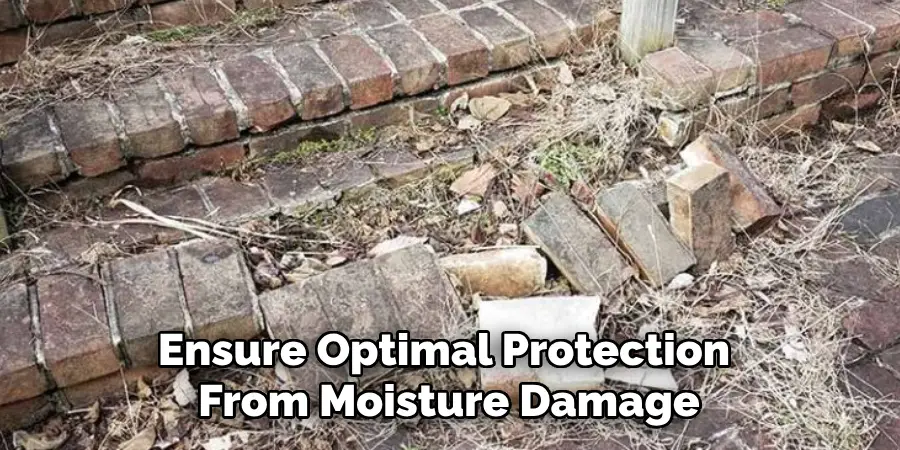 Ensure Optimal Protection From Moisture Damage