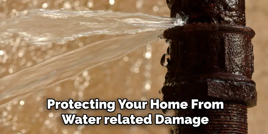  Protecting Your Home From Water related Damage