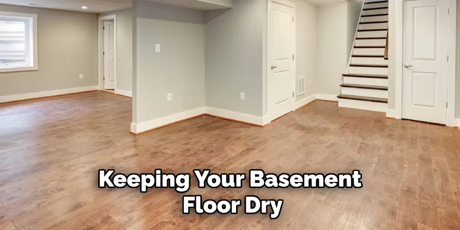 Keeping Your Basement Floor Dry