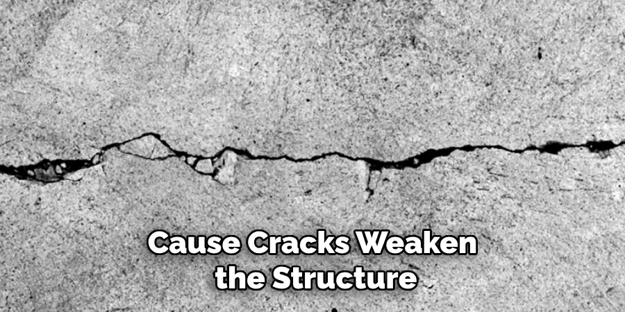 Cause Cracks Weaken the Structure