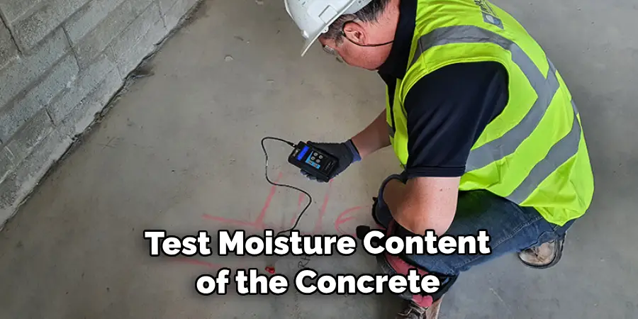  Test Moisture Content of the Concrete