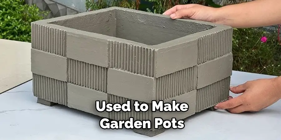  Used to Make Garden Pots