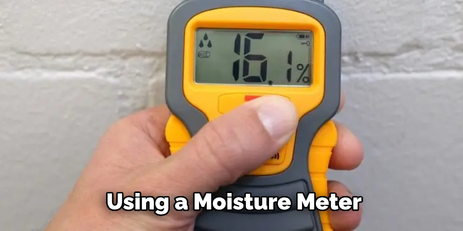  Using a Moisture Meter