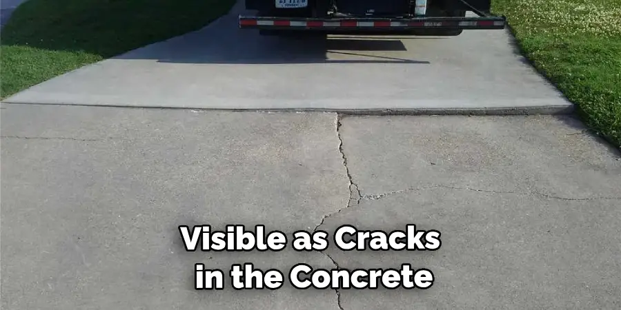 Visible as Cracks in the Concrete