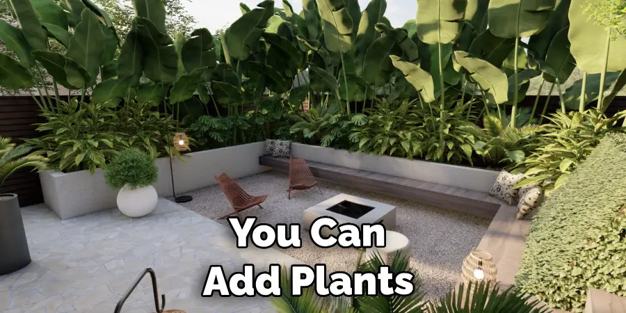  You Can Add Plants