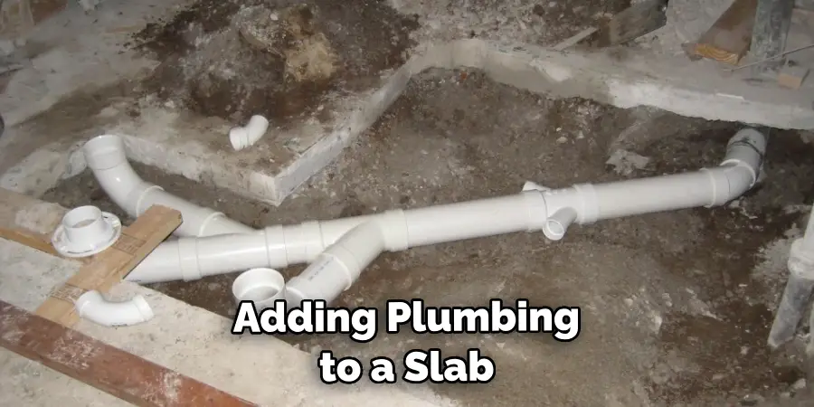 Adding Plumbing to a Slab 