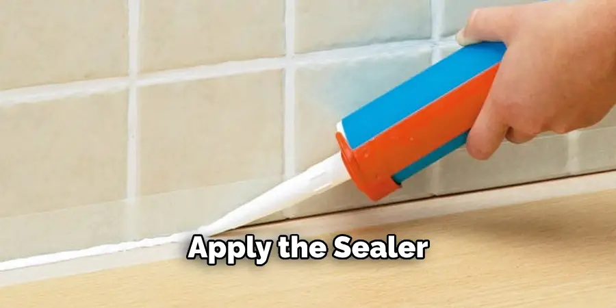 Apply the Sealer