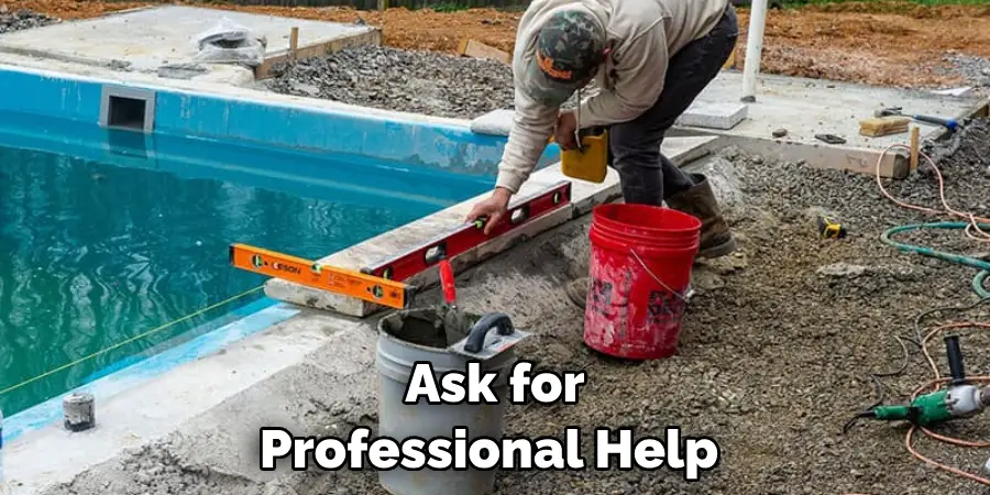 Ask for Professional Help 