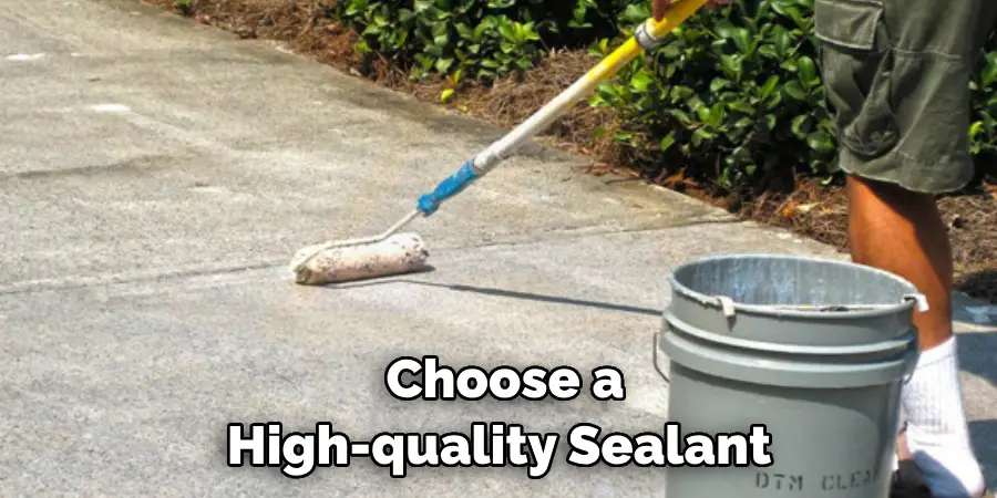 Choose a High-quality Sealant