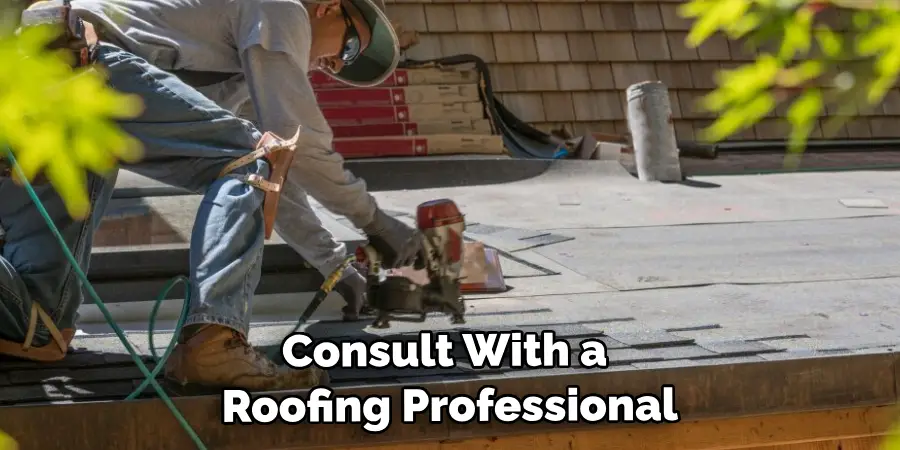 Consult With a Roofing Professional