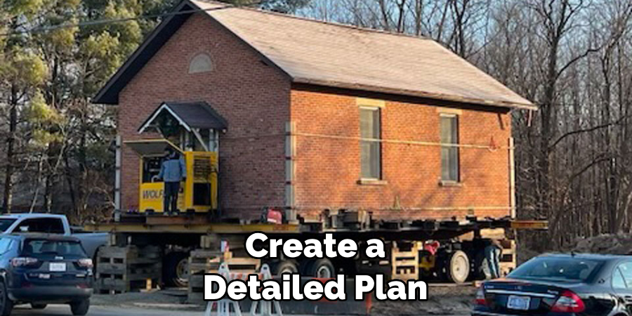 Create a Detailed Plan
