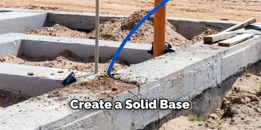 Create a Solid Base