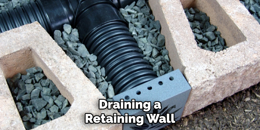Draining a Retaining Wall