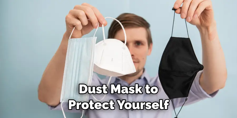 Dust Mask to Protect Yourself