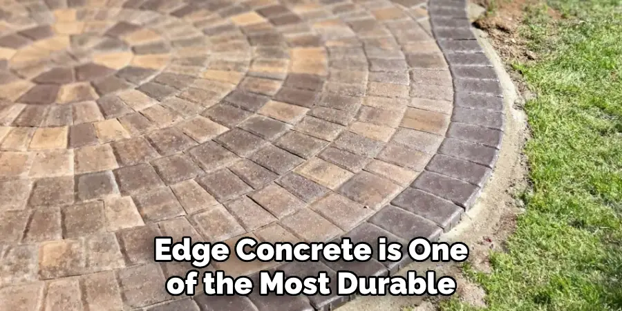 Edge Concrete is One of the Most Durable