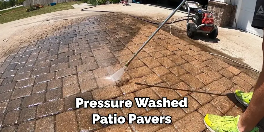 Pressure Washed Your Patio Pavers